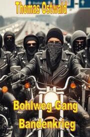 Cover von Bohlweg Gang - Bandenkrieg