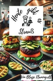 Cover von Heute gibt es - Strauß