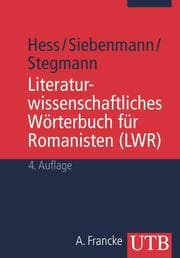Cover von Literaturwissenschaftliches Wörterbuch für Romanisten (LWR)