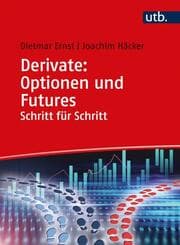 Cover von Derivate: Optionen und Futures Schritt für Schritt