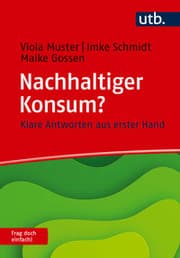 Cover von Nachhaltiger Konsum? Frag doch einfach!