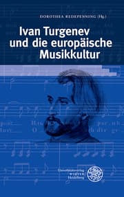 Cover von Ivan Turgenev und die europäische Musikkultur