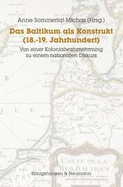 Cover von Das Baltikum als Konstrukt (18.-19. Jahrhundert)