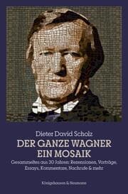 Cover von Der ganze Wagner - Ein Mosaik