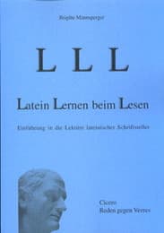 Cover von LLL - Latein Lernen beim Lesen. Sprachlehre / LLL - Latein Lernen beim Lesen, 2. erw. Aufl., 2001