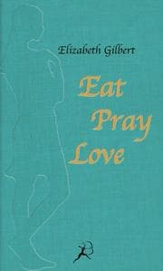 Cover von Eat, Pray, Love
