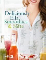 Cover von Deliciously Ella - Smoothies & Säfte