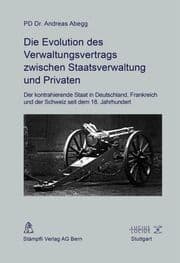 Cover von Die Evolution des Verwaltungsvertrags zwischen Staatsverwaltung und Privaten