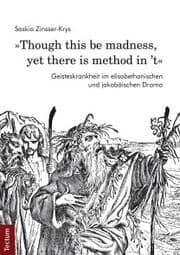 Cover von 'Though this be madness, yet there is method in 't'