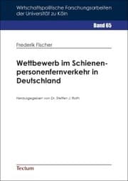 Cover von Wettbewerb im Schienenpersonenfernverkehr in Deutschland