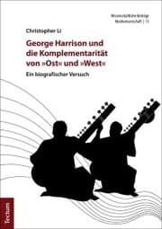 Cover von George Harrison und die Komplementarität von 'Ost' und 'West'