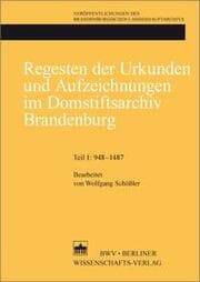 Cover von Regesten der Urkunden und Aufzeichnungen im Domstiftsarchiv Brandenburg