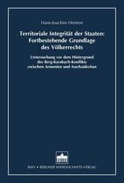 Cover von Territoriale Integrität der Staaten: Fortbestehende Grundlage des Völkerrechts
