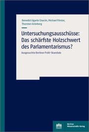 Cover von Untersuchungsausschüsse: Das schärfste Holzschwert des Parlamentarismus?