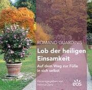Cover von Romano Guardinis Lob der heiligen Einsamkeit