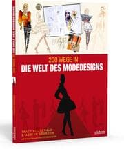 Cover von 200 Wege in die Welt des Modedesigns