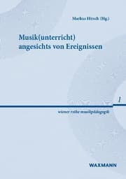 Cover von Musik(unterricht) angesichts von Ereignissen