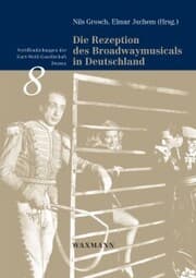 Cover von Die Rezeption des Broadwaymusicals in Deutschland