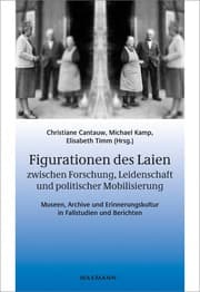 Cover von Figurationen des Laien zwischen Forschung, Leidenschaft und politischer Mobilisierung