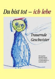 Cover von Du bist tot - ich lebe