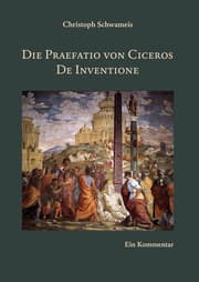 Cover von Die Praefatio von Ciceros De Inventione