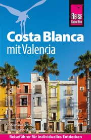 Cover von Reise Know-How Reiseführer Costa Blanca mit Valencia
