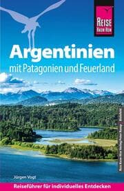Cover von Reise Know-How Argentinien mit Patagonien und Feuerland