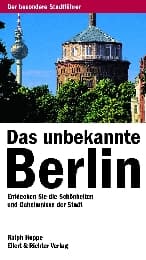 Cover von Das unbekannte Berlin