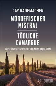 Cover von Mörderischer Mistral / Tödliche Camargue