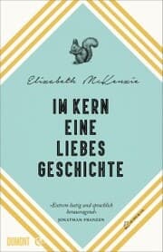 Cover von Im Kern eine Liebesgeschichte