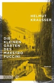 Cover von Die kleinen Gärten des Maestro Puccini