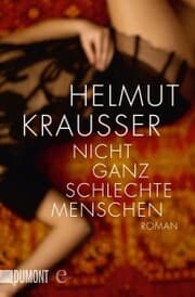 Cover von Nicht ganz schlechte Menschen