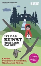 Cover von Kassel - documenta-Geschichten, Märchen und Mythen
