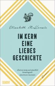 Cover von Im Kern eine Liebesgeschichte