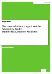 Cover von Mikrocontroller-Steuerung mit serieller Schnittstelle für den Photovoltaik-Kennlinien-Analysator