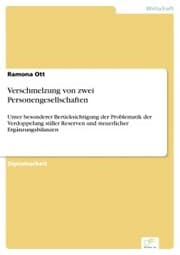 Cover von Verschmelzung von zwei Personengesellschaften