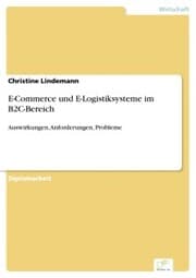 Cover von E-Commerce und E-Logistiksysteme im B2C-Bereich