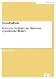 Cover von Innovative Methoden zur Steuerung operationeller Risiken