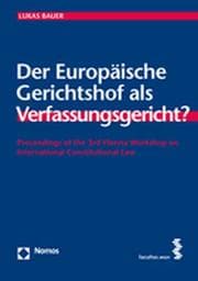 Cover von Der Europäische Gerichtshof als Verfassungsgericht?