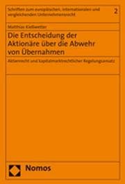 Cover von Die Entscheidung der Aktionäre über die Abwehr von Übernahmen