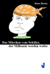 Cover von Das Märchen vom Schäfer, der Millionär werden wollte