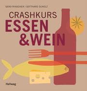 Cover von Crashkurs Essen & Wein
