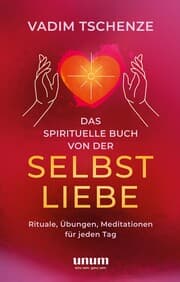 Cover von Das spirituelle Buch von der Selbstliebe