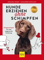 Cover von Hunde erziehen ohne Schimpfen