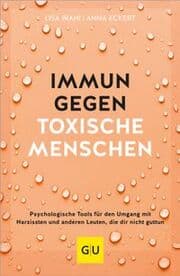 Cover von Immun gegen toxische Menschen