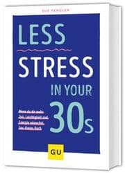 Cover von Less Stress In Your 30s