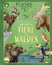 Cover von Wir sind die Tiere des Waldes