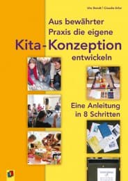 Cover von Aus bewährter Praxis die eigene Kita-Konzeption entwickeln