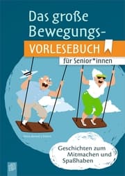 Cover von Das große Bewegungsvorlesebuch für Senior:innen