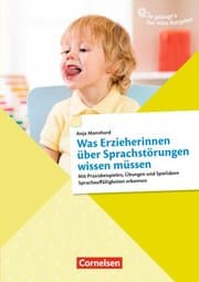 Cover von Was Erzieherinnen über Sprachstörungen wissen müssen